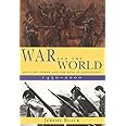 War and the World: Military Power and the Fate of Continents, 1450-2000
