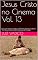Livro Jesus Cristo no Cinema Vol. 13: Jesus, um Homem Cordial - Os Filmes de Cristo no Brasil - Pe. Marcelo Rossi, 2004. Conclusão da Coleção