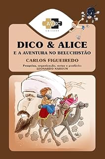 Livro Dico e Alice e a aventura no Beluchistão