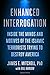 Enhanced Interrogation: Inside the Minds and Motives of the Islamic Terrorists Trying To Destroy Ame by