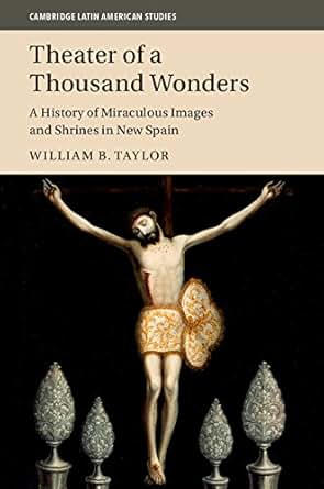 Amazon Com Theater Of A Thousand Wonders A History Of