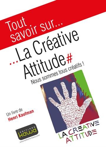 La  créative attitude