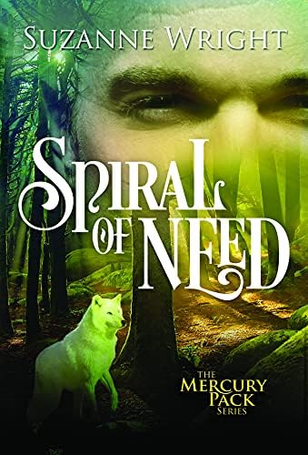 Spiral of Need: Mercury Pack, Book 1