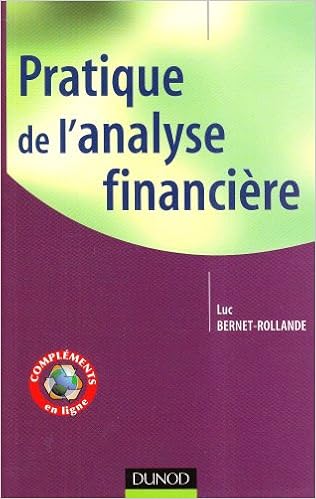 Amazonfr Pratique De Lanalyse Financière Luc Bernet - 