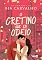 Livro O Cretino que eu Odeio