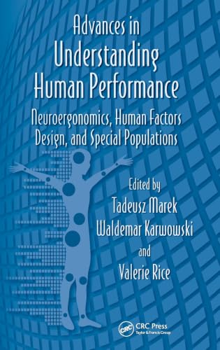Advances in Understanding Human Performance: Neuroergonomics, Human Factors Design, and Special Populations (Advances in Human Factors and Ergonomics Series) at Amazon