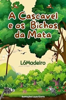 Livro A Cascavel e os Bichos da Mata