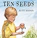 Ten Seeds