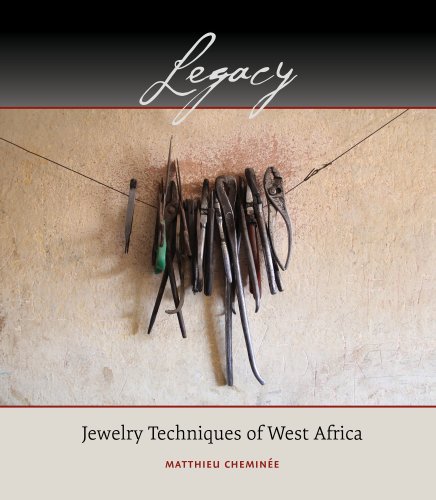 Legacy: Jewelry Techniques of West Africa