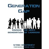 Generation Gap: Raising The Next Generation of Leaders