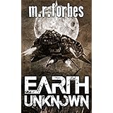 Earth Unknown (Forgotten Earth Book 1)