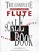 The Complete Boosey & Hawkes Flute Scale Book: Flöte.