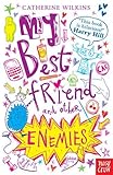 My Best Friend and Other Enemies. Catherine Wilkins (Catherine Wilkins Series)