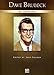 Dave Brubeck at the Piano: Piano Solos (Alfred Masterwork Edition: At the Piano)