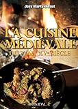 La cuisine médiévale: du Ve au XVe siècle (French Edition) by 