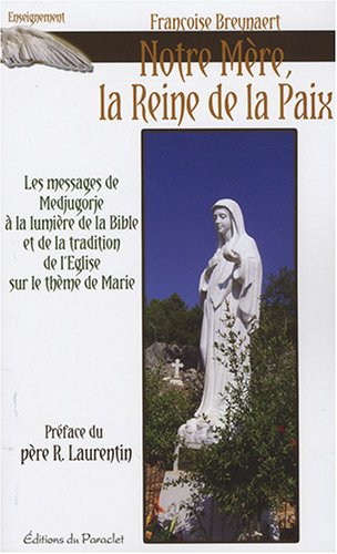 Notre Mere, Reine de la Paix (French Edition) by (Paperback)