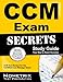 CCM Exam Secrets Study Guide: CCM Test Review for the Certified Case Manager Exam