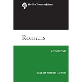 Romans: A Commentary (New Testament Library)