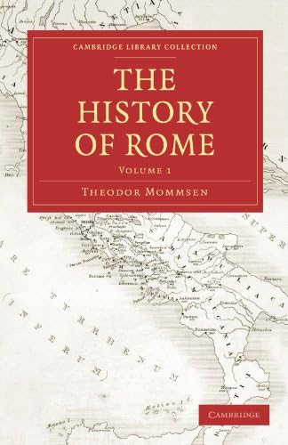 The History of Rome, Volumes 1-5: Mommsen, Theodore: 9781849023054