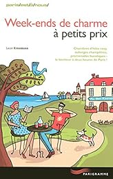 Week-ends de charme à petits prix