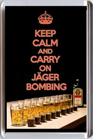 Keep Calm And Carry On jägerbombing imán para nevera con una ...