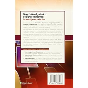 Diagnóstico algorítmico de signos y síntomas: un abordaje coste-efectivo (Spanish Edition)