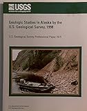Image de Geologic Studies in Alaska by the U.S. Geological Survey, 1997 (U.S. Geological Survey Professional Paper, 1614)