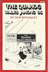 THE QUAHOG WALKS AMONG US A Sequel to the Best-Selling Beware of the Quahog