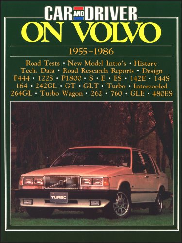 Volvo Road Test Book: Car and Driver on Volvo 1955-86 (Brooklands Books Road Tests)