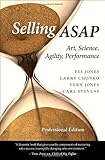 Selling ASAP: Art, Science, Agility, Performance