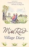 Front cover for the book Village Diary by Miss Read