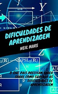 Livro Dificuldades de Aprendizagem: O Que Pais Precisam Saber sobre Como Superar as Dificuldades de Aprendizagem