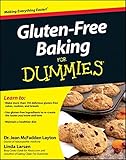 Gluten-Free Baking For Dummies by Jean M. Layton, Linda Larsen