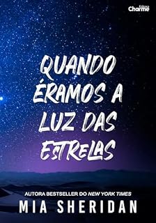 Livro Quando éramos a luz das estrelas