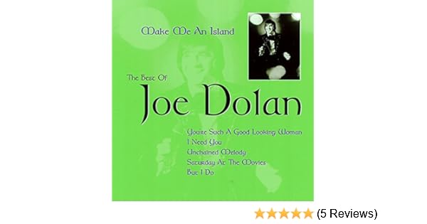 Joe dolan songs