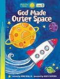 God Made Outer Space (Happy Day® Books: Level 3) by Heno Head Jr.