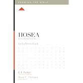 Hosea: A 12-Week Study (Knowing the Bible)