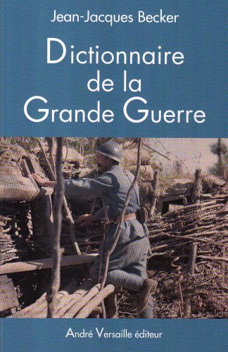 Dictionnaire de la Grande guerre