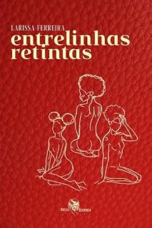 Livro Entrelinhas Retintas