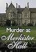 Crime Time Murder at Merkister Hall - A Murder Mystery Game for 10 Players