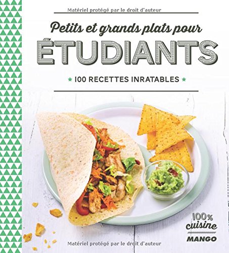 Petits et grands plats pour étudiants