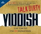 Talk Dirty Yiddish Daily - Box 2010 Box Calendar by 