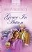 Grace In Action (Truly Yours Digital Editions Book 454)