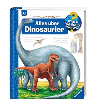 Ravensburger Kinder Sachbuch Wieso? Weshalb? Warum? - Alles über Dinosaurier