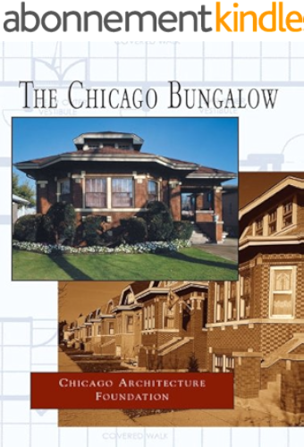Download The Chicago Bungalow (English Edition) PDF
