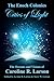 The Enoch Colonies: Cities of Light