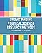Understanding Political Science Research Methods
