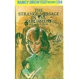 Nancy Drew 54: The Strange Message in the Parchment