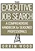 The Executive Job Search: A Comprehensive Handbook for Seasoned Professionals