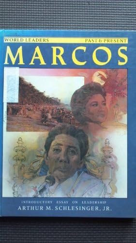 Ferdinand Marcos (World Leaders Past and Present, Series 2)